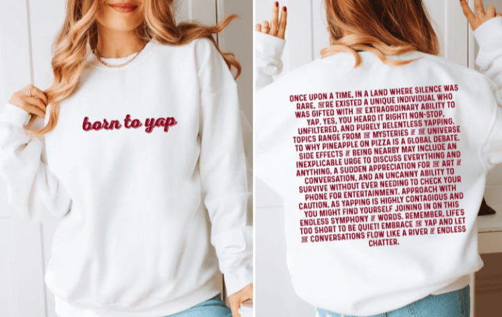 Born To Yap Graphic Apparel