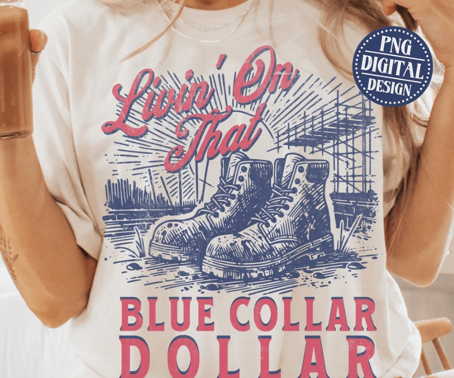 Blue Collar Dollar Graphic Apparel