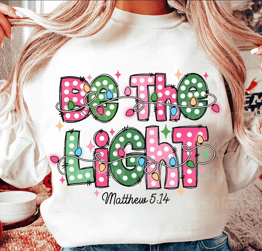 Be The Light Graphic Apparel