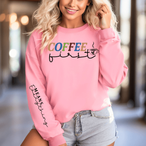 Coffee First Graphic Apparel