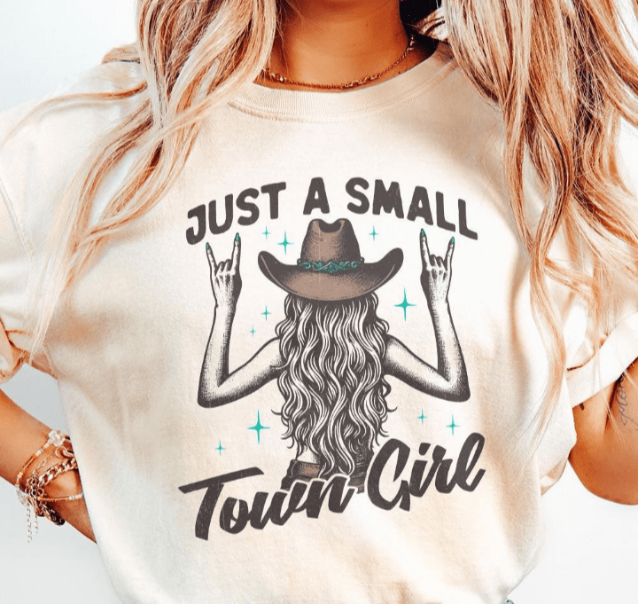 Small Town Girl Graphic Apparel