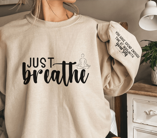 Just Breathe Graphic Apparel