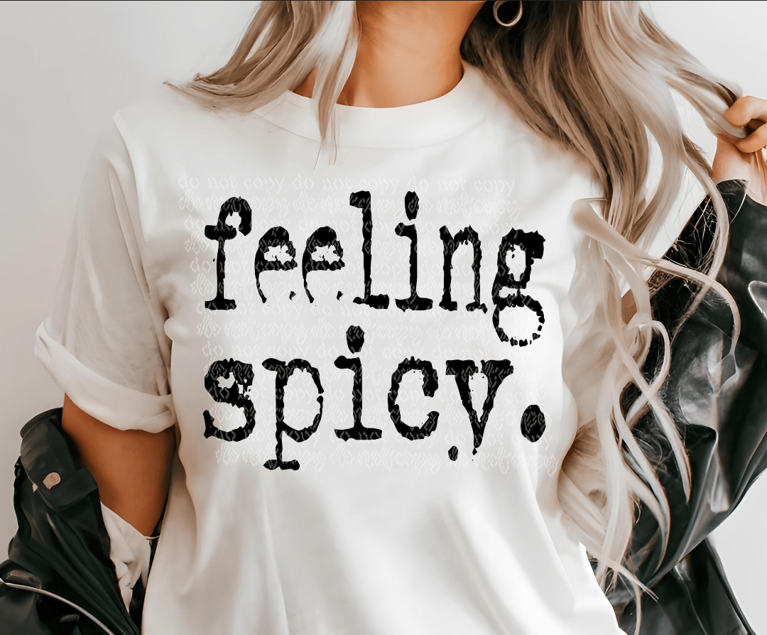 Feeling Spicy Graphic Apparel