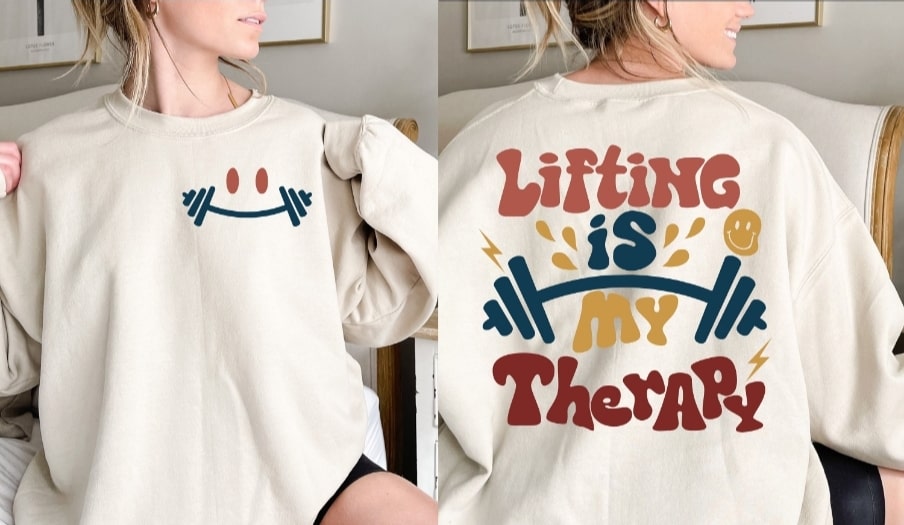 Lifting is My Therapy Graphic Apparel