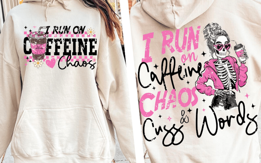 Caffeine Chaos Cuss Words  Graphic Apparel