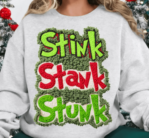 Stink Stank Stunk faux latch hook Graphic Apparel